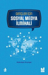 Gençler için Sosyal Medya İlmihali - Mgv Yayınları