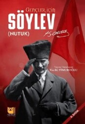 Gençler İçin Söylev Nutuk - Somut Yayınları