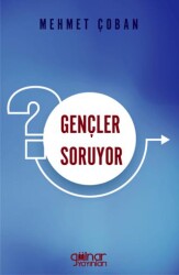 Gençler Soruyor - Gülnar Yayınları