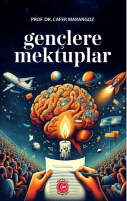 Gençlere Mektuplar - 1