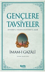 Gençlere Tavsiyeler - Çelik Yayınevi