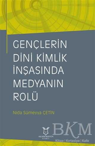 Gençlerin Dini Kimlik İnşasında Medyanın Rolü - 1