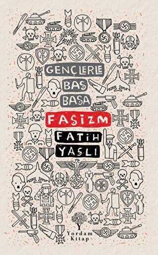 Faşizm - Gençlerle Baş Başa - Yordam Kitap