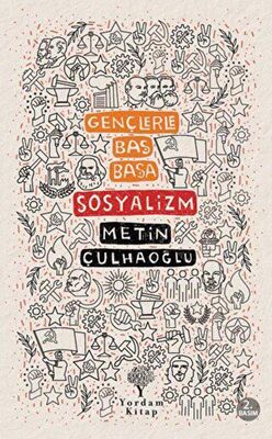 Sosyalizm - Gençlerle Baş Başa - 1