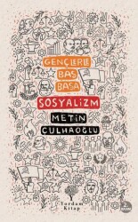 Sosyalizm - Gençlerle Baş Başa - Yordam Kitap