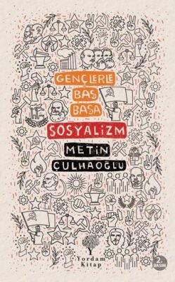Sosyalizm - Gençlerle Baş Başa - 1