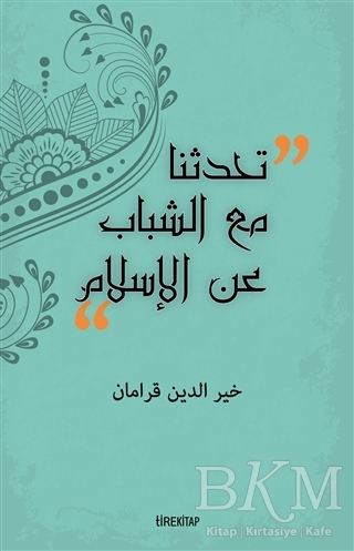 Gençlerle İslam`ı Konuştuk Arapça