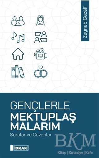 Gençlerle Mektuplaşmalarım - İdrak Yayınları
