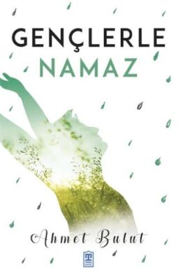 Gençlerle Namaz - 1