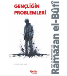 Gençliğin Problemleri - Çelik Yayınevi