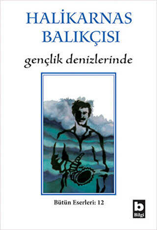 Gençlik Denizlerinde - Bilgi Yayınevi