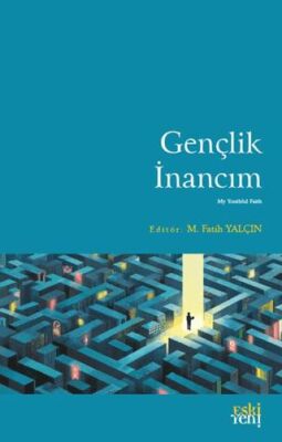 Gençlik İnancım - 1