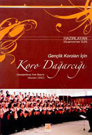 Gençlik Koroları İçin Koro Dağarcığı - Sun Yayınevi