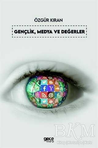 Gençlik Medya ve Değerler - Gece Kitaplığı