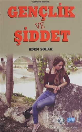 Gençlik ve Şiddet - Nobel Akademik Yayıncılık