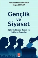 Gençlik ve Siyaset - Ekin Basım Yayın