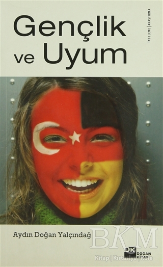 Gençlik ve Uyum - Doğan Kitap