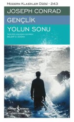 Gençlik - Yolun Sonu - İş Bankası Kültür Yayınları