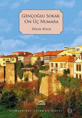 Gençoğlu Sokak On Üç Numara - 1