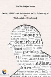Genel Dilbilimi Yönünden Halk Etimolojisi ve Türkçedeki Örnekleri - Erkmen Yayımcılık