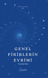 Genel Fikirlerin Evrimi - Ratio Yayınevi