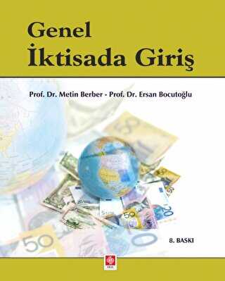 Genel İktisada Giriş - Ekin Basım Yayın