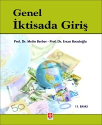Genel İktisada Giriş - Ekin Basım Yayın