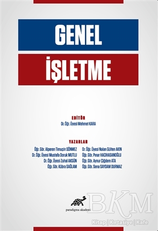 Genel İşletme - Paradigma Akademi Yayınları