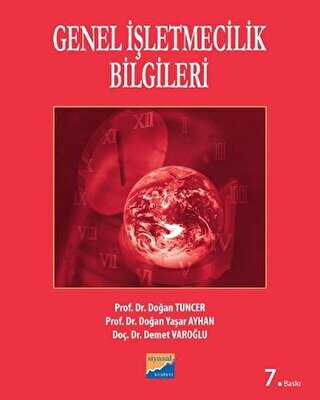 Genel İşletmecilik Bilgileri - Siyasal Kitabevi - Akademik Kitaplar