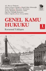 Genel Kamu Hukuku Kuramsal Yaklaşım - İmge Kitabevi Yayınları