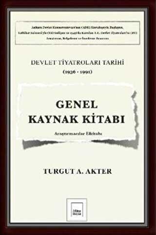Genel Kaynak Kitabı: Devlet Tiyatroları Tarihi 1936-1991 - Mitos Boyut Yayınları