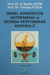 Genel Kondüsyon Antrenmanı ve Sporda Performans Kontrolü - Turna Yayınları