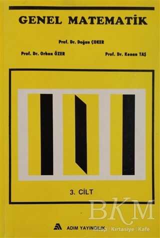 Genel Matematik Cilt:3 - Adım Yayıncılık
