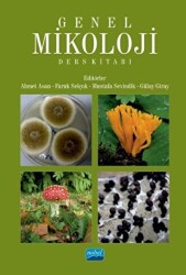 Genel Mikoloji - Ders Kitabı - Nobel Akademik Yayıncılık