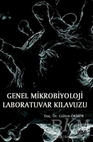 Genel Mikrobiyoloji Laboratuvar Kılavuzu - 1