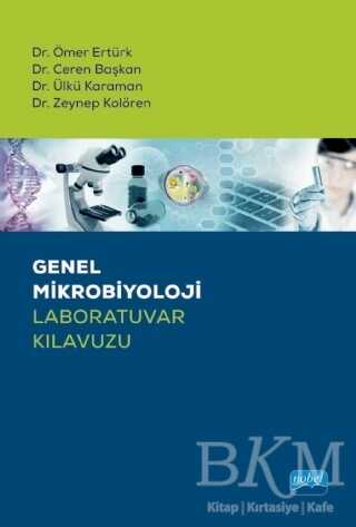 Genel Mikrobiyoloji Laboratuvar Kılavuzu - 1