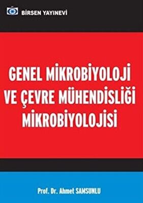 Genel Mikrobiyoloji ve Çevre Mühendisliği Mikrobiyolojisi kapağı