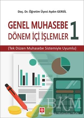 Genel Muhasebe 1 - Dönem İçi İşlemler - Ekin Basım Yayın