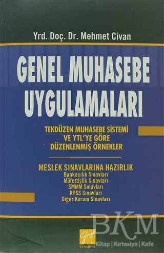 Genel Muhasebe Uygulamaları - Gazi Kitabevi