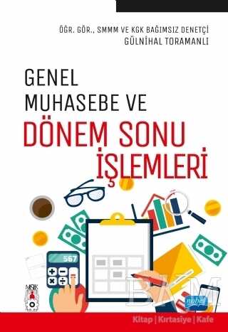 Genel Muhasebe ve Dönem Sonu İşlemleri - Nobel Akademik Yayıncılık