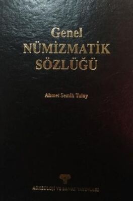 Genel Nümizmatik Sözlüğü - 1