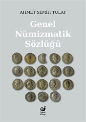 Genel Nümizmatik Sözlüğü - Sakin Kitap