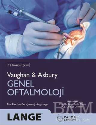 Genel Oftalmoloji - Palme Yayıncılık