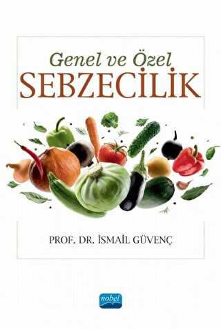 Genel ve Özel Sebzecilik - Nobel Akademik Yayıncılık