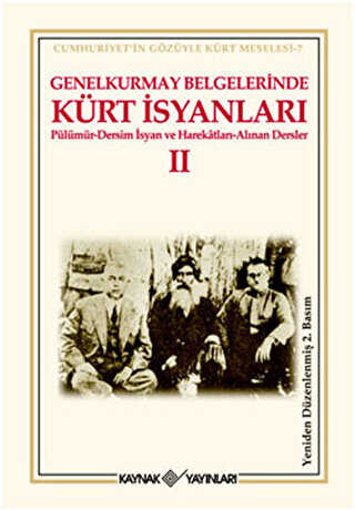 Genelkurmay Belgelerinde Kürt İsyanları - 2