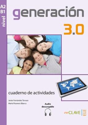 Generación 3.0 A2-B1 cuaderno de actividades +audio descargable