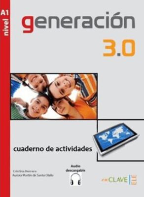 Generacion 3.0 Nivel A1 Cuaderno de actividades - 1