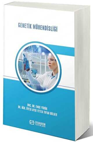 Genetik Mühendisliği - Efe Akademi Yayınları