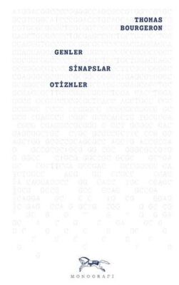 Genler Sinapslar Otizmler - 1