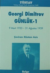 Georgi Dimitrov Günlük-1 - Tüstav İktisadi İşletmesi